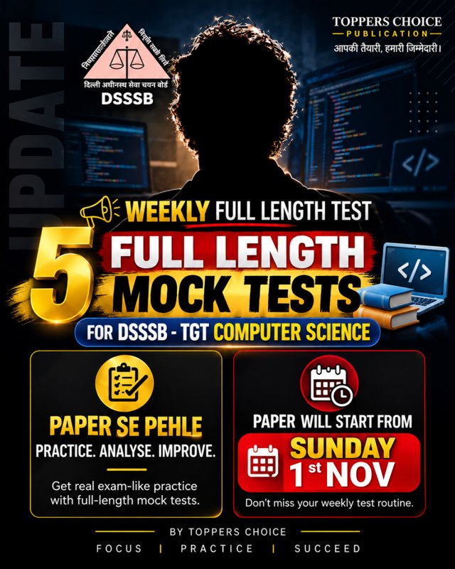 Weekly Full Length Test: 5 full length mock tests for DSSSB TGT Computer Science, starting Sunday 1st November